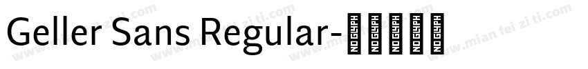 Geller Sans Regular字体转换